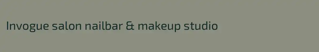 Invogue salon nailbar & makeup studio